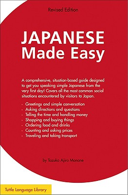 Japanese Made Easy: Revised Edition - Monane, Tazuko Ajiro