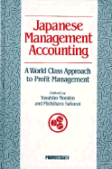 Japanese Management Accounting - Monden, Yasuhiro (Editor), and Sakurai, Michiharu (Editor)