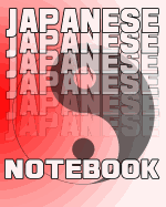 Japanese Notebook: Japanese Journal, 8x10 Composition Book, Japanese School Notebook, Japanese Language Student Gift