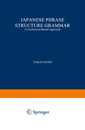 Japanese Phrase Structure Grammar: A Unification-based Approach