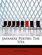 Japanese Poetry: The Uta