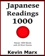Japanese Readings 1000: Master 1000 Words with 20 Short Stories