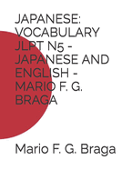 Japanese: Vocabulary Jlpt N5 - Japanese and English - Mario F. G. Braga