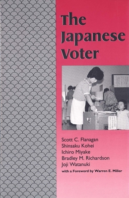 Japanese Voter - Flanagan, Scott C, Professor, and Bakalar, Nicholas (Editor), and Cournos