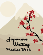 Japanese Writing Practice Book: Genkouyoushi Paper, Japanese Character Kanji Hiragana Katakana Language Workbook Study, Kanji Writing Practice, Tsuchiya Koitsu, Japanese Art (8.5 x 11 inches, 120 pages)