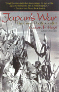 Japan's War: The Great Pacific Conflict