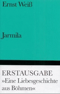 Jarmila: Eine Liebesgeschichte Aus Bohmen