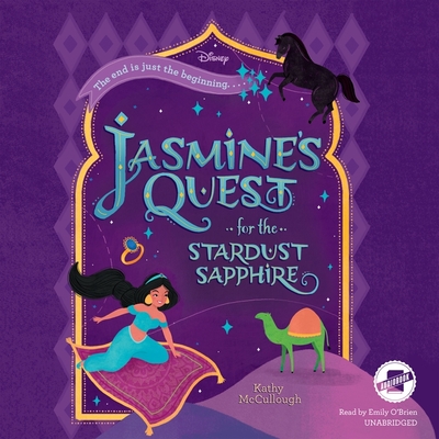 Jasmine's Quest for the Stardust Sapphire Lib/E - McCullough, Kathy, and O'Brien, Emily (Read by)