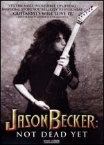 Jason Becker: Not Dead Yet - Jesse Vile