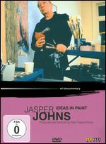 Jasper Johns: Ideas in Paint - Rick Tejada-Flores