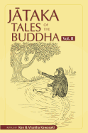 Jataka Tales of the Buddha - Volume II