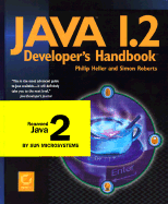 Java 2 Developer's Handbook - Heller, Philip, and Roberts, Simon