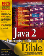 Java 2 Enterprise Edition 1.4 (JSEE 1.4) Bible