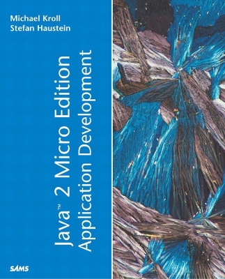Java 2 Micro Edition (J2me) Application Development - Kroll, Michael, and Haustein, Stefan