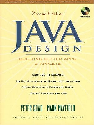 Java Design: Building Better Apps and Applets - Coad, Pete, and Nicola, Jill, and Mayfield, Mark