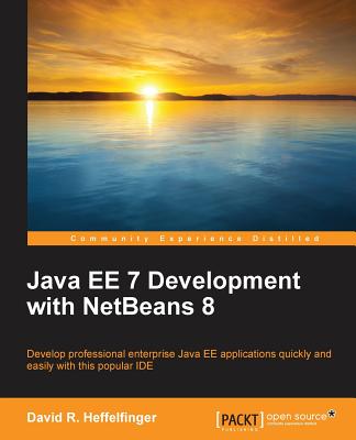 Java EE 7 Development with NetBeans 8 - R Heffelfinger, David