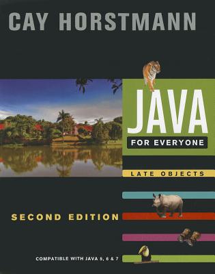 Java For Everyone: Late Objects - Horstmann, Cay S.