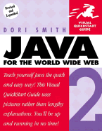 Java for the World Wide Web Visual QuickStart Guide