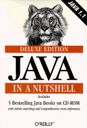 Java in a Nutshell, Deluxe Edition
