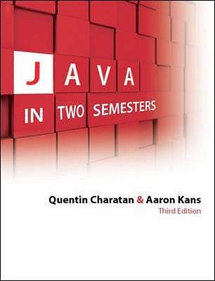 Java in Two Semesters with CD - Charatan, Quentin, and Kans, Aaron