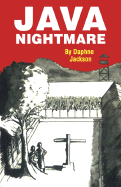 Java Nightmare: An Autobiography