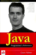 Java Programmers Reference - Palmer, Grant