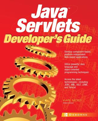 Java Servlets Developer's Guide - Moss, Karl