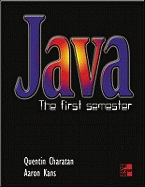 Java: The First Semester