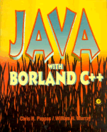 Java with Borland C++ - Pappas, Chris H, and Murray, William H