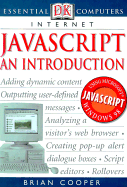JavaScript: An Introduction - Cooper, Brian, Professor, and Hayward, Adele (Editor)