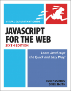 JavaScript and Ajax for the Web: Visual QuickStart Guide