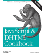 JavaScript & DHTML Cookbook: Solutions & Examples for Web Programmers