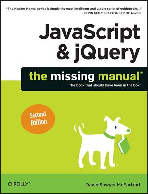 JavaScript & Jquery: The Missing Manual - McFarland, David Sawyer