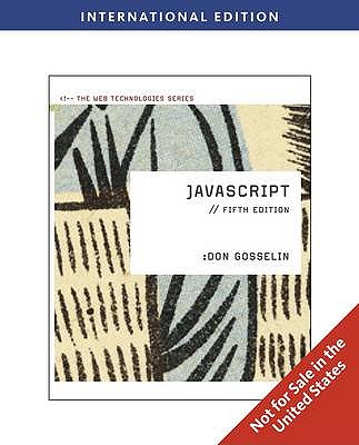 JavaScript: The Web Technologies Series, International Edition - Gosselin, Don