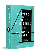 Jawaharlal Nehru's Letters to Chief Ministers: 1954-1957 - Volume 4