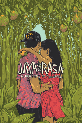 Jaya and Rasa: A Love Story - Patel, Sonia