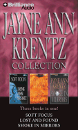 Jayne Ann Krentz Collection: Soft Focus, Lost and Found, and Smoke in Mirrors