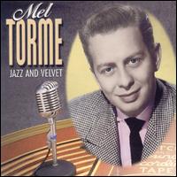 Jazz and Velvet - Mel Torm