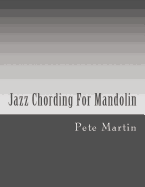 Jazz Chording for Mandolin