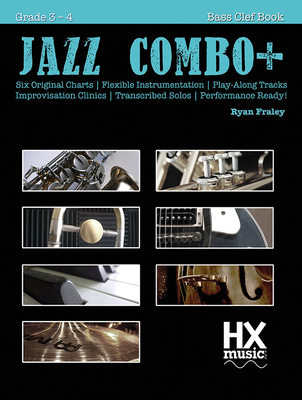 Jazz Combo+ Bass Clef Book 1 - Fraley, Ryan (Composer)