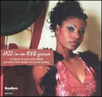 Jazz in an R&B Groove - Various Artists