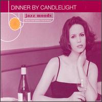 Jazz Moods: Dinner by Candlelight - Various Artists