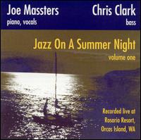 Jazz on a Summer Night - Joe Masters & Chris Clark