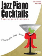 Jazz Piano Cocktails: Christmas Edition - Stevens, Craig