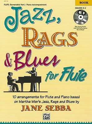 Jazz, Rags and Blues for Flute - Mier, Martha (Composer), and Sebba, Jane