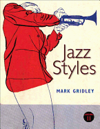 Jazz Styles Plus Mylab Music with Etext -- Access Card Package