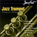 Jazz Trumpet: Trumpeter's Holiday