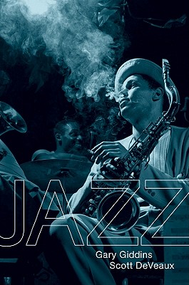 Jazz - Deveaux, Scott, and Giddins, Gary