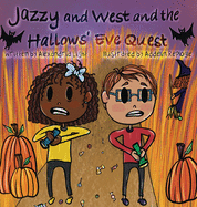 Jazzy and West and the Hallows' Eve Quest