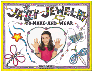 Jazzy Jewelry: Power Beads, Crystals, Chokers, & Illusion and Tattoo Styles